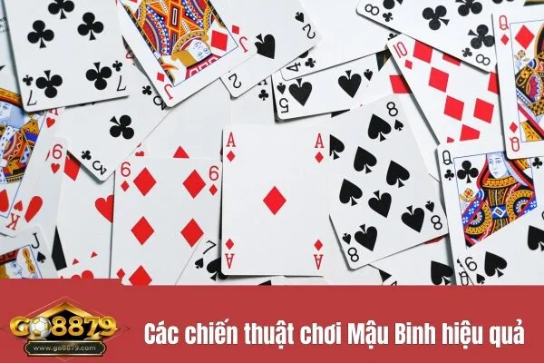 Các chiến thuật chơi Mậu Binh Go88 hiệu quả